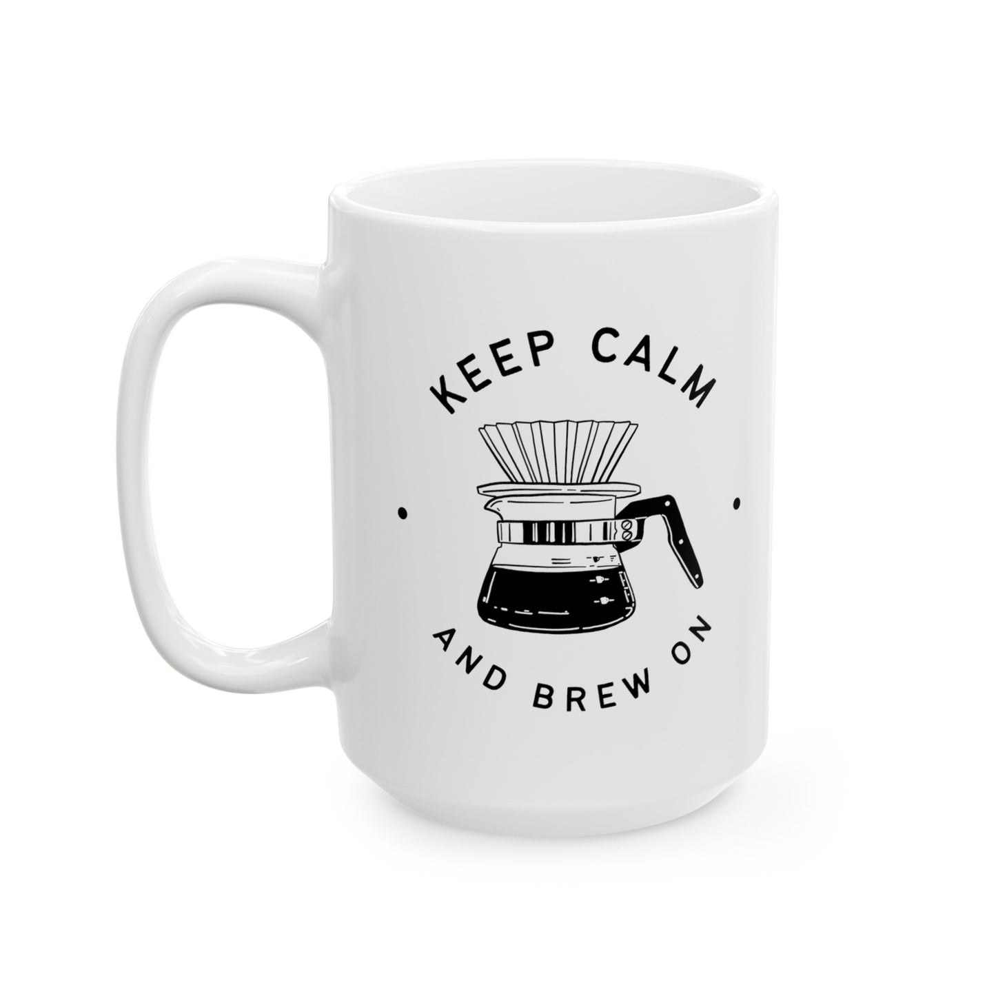 KEEP CALM & BREW ON MUG