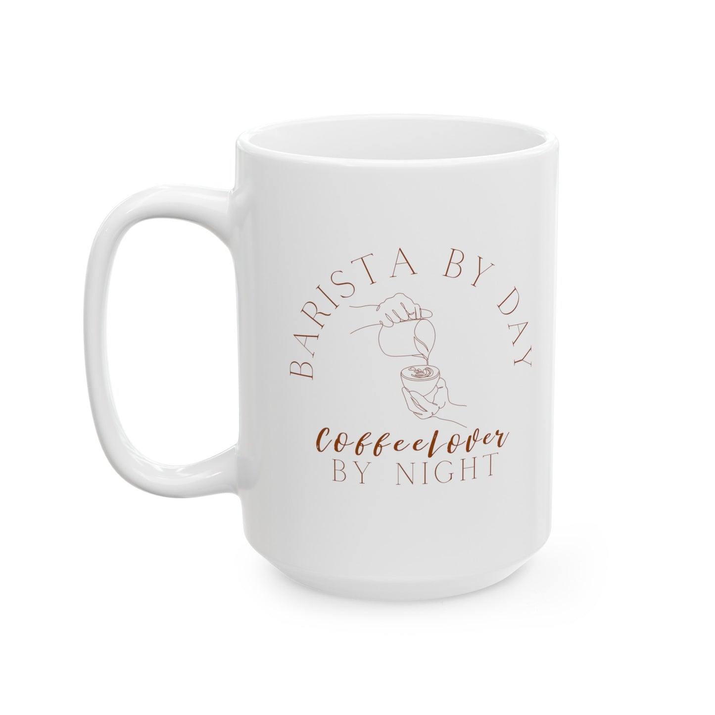 BARISTA BY DAY COFFEE LOVER BY NIGHT MUG