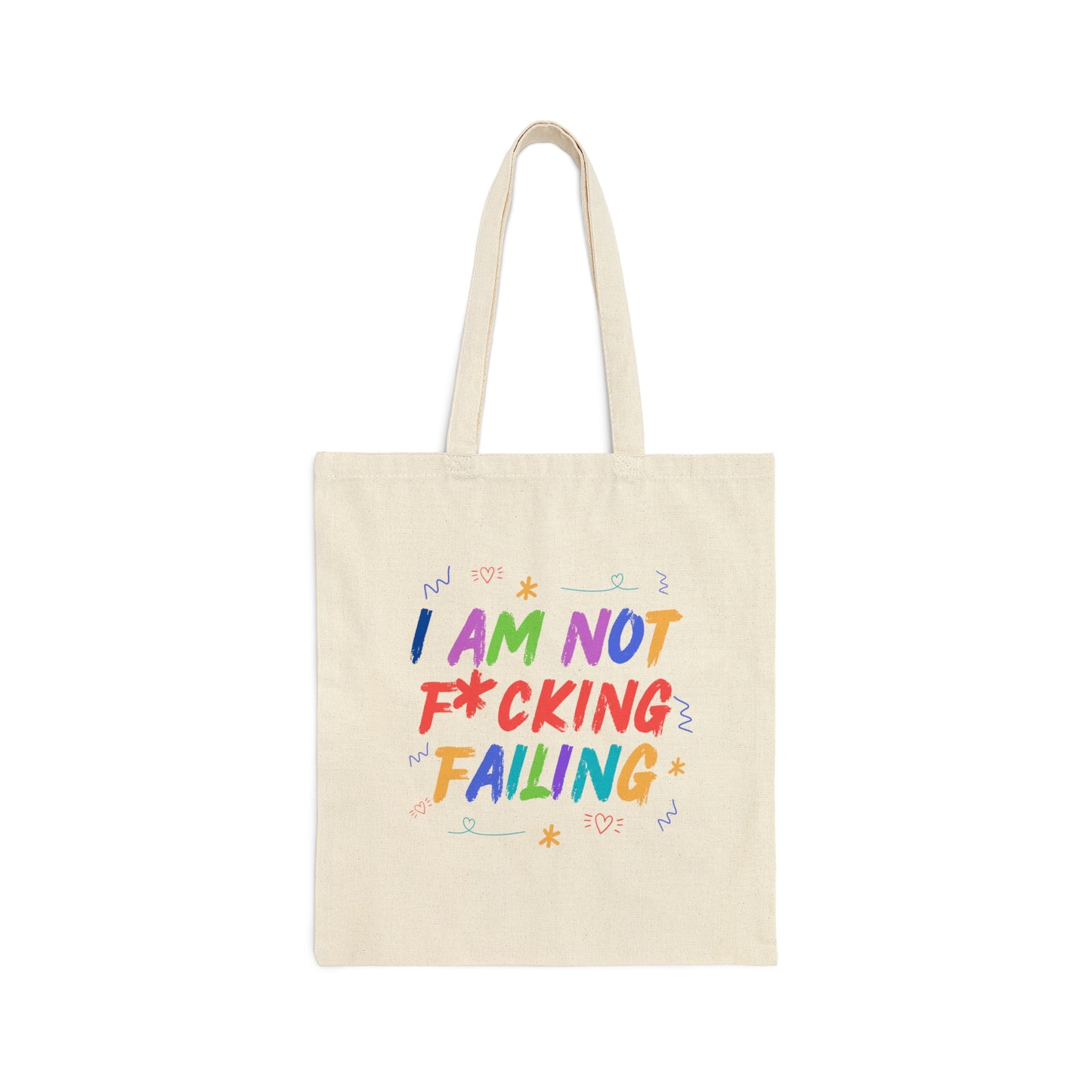 I'M NOT F*CKING FAILING TOTE BAG