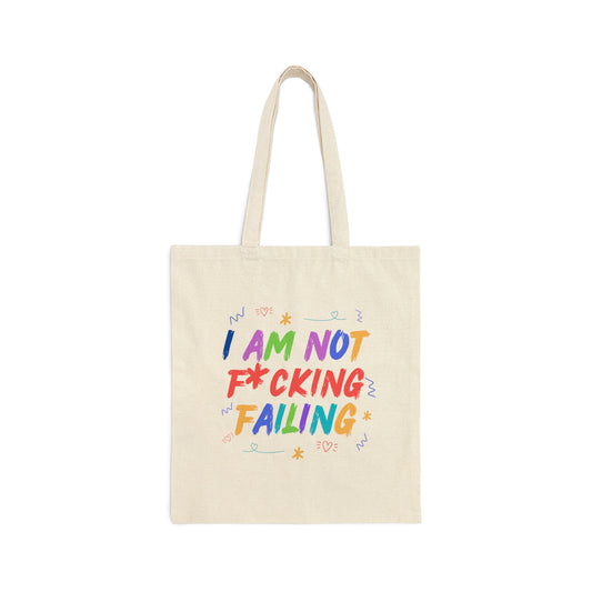 I'M NOT F*CKING FAILING TOTE BAG