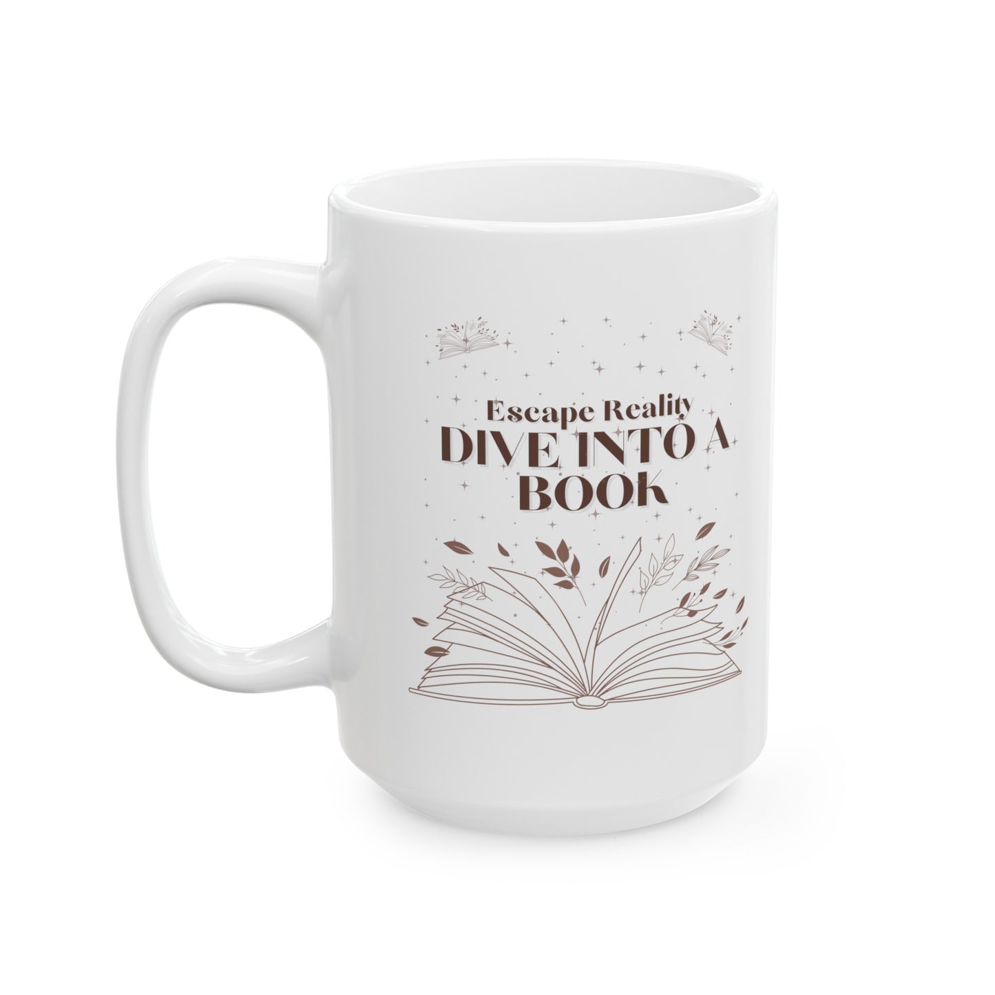 ESCAPE REALITY DIVE INTO A BOOK MUG