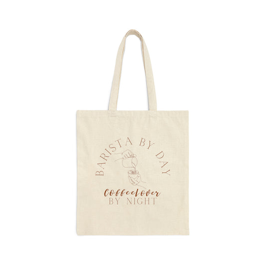 BARISTA BY DAY COFFEE LOVER BY NIGHT TOTE BAG